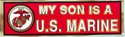 Bumper Sticker- My Son Is a US Marine