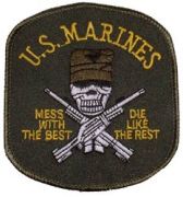 USMC Mess With The Best OD