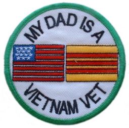 Vietnam My Dad Is A Vet