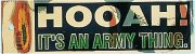 Bumper Sticker- HOOAH It's An Army Thing